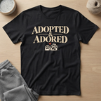 Adopted & Adored T-Shirt
