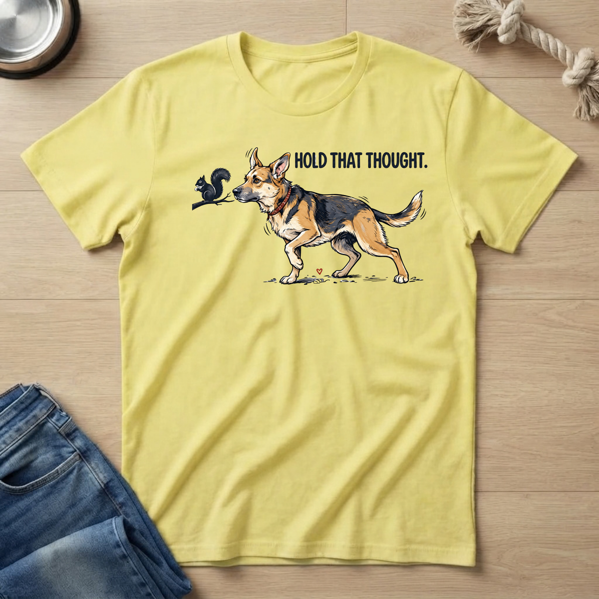 Hold That Thought T-Shirt