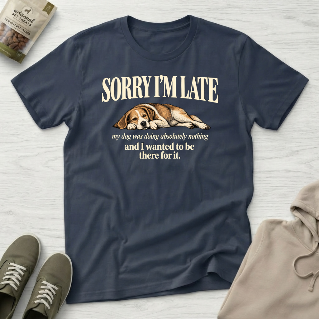 Sorry I'm Late Graphic T-Shirt