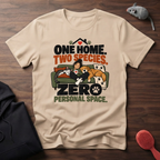 One Home. Two Species. T-Shirt