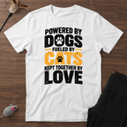 Powered by Dogs, Fueled by Cats T-Shirt