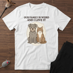 Our Family Is Weird T-Shirt