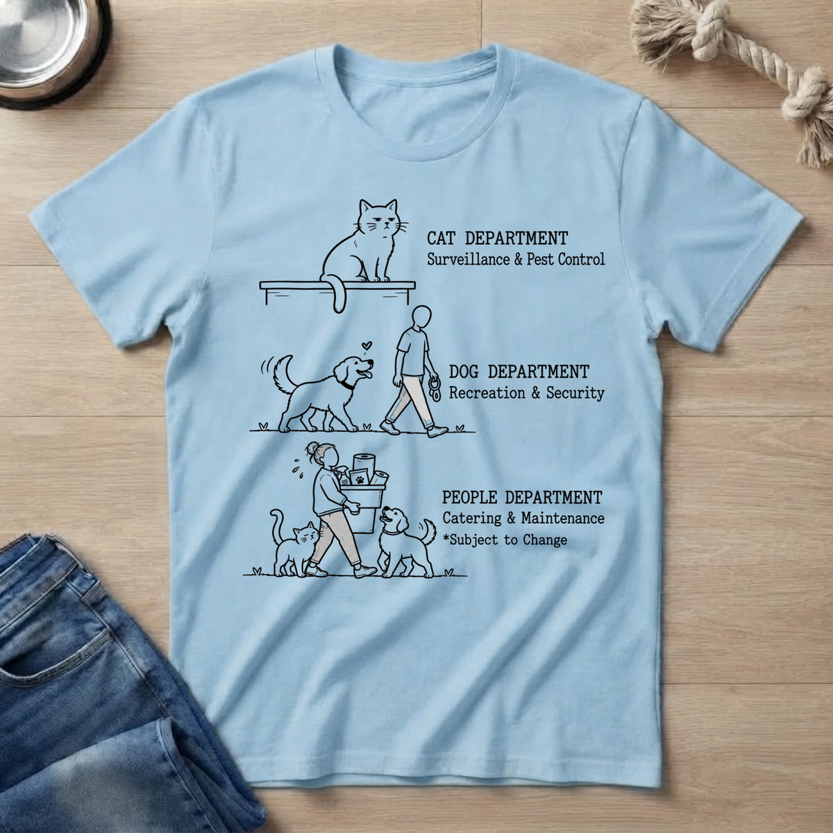 Household Departments T-Shirt