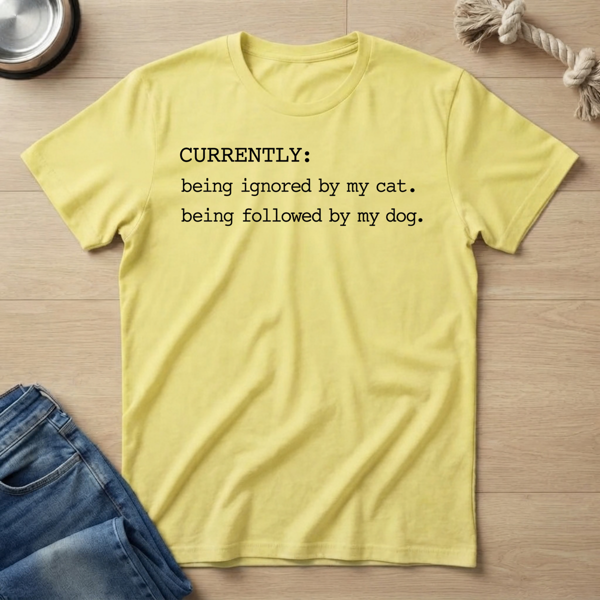 Current Pet Status T‑Shirt