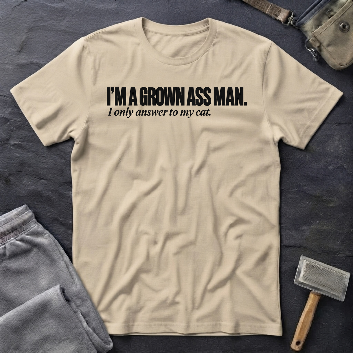 I’m a Grown Ass Man T-Shirt