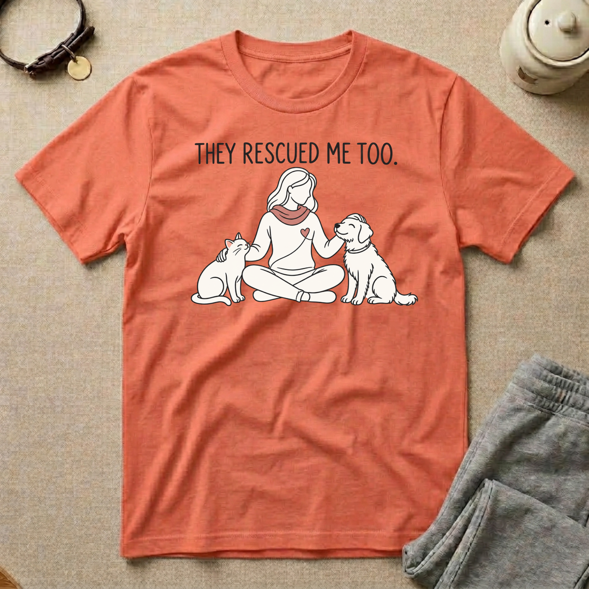 They Rescued Me Too T‑Shirt