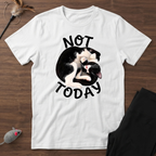 Not Today Cat T-Shirt