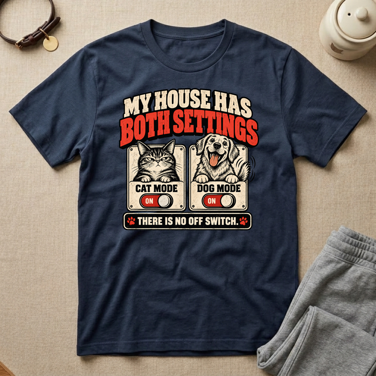 No Off Switch Cat & Dog T-Shirt