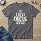 I Love Everyone Funny Pet T-Shirt