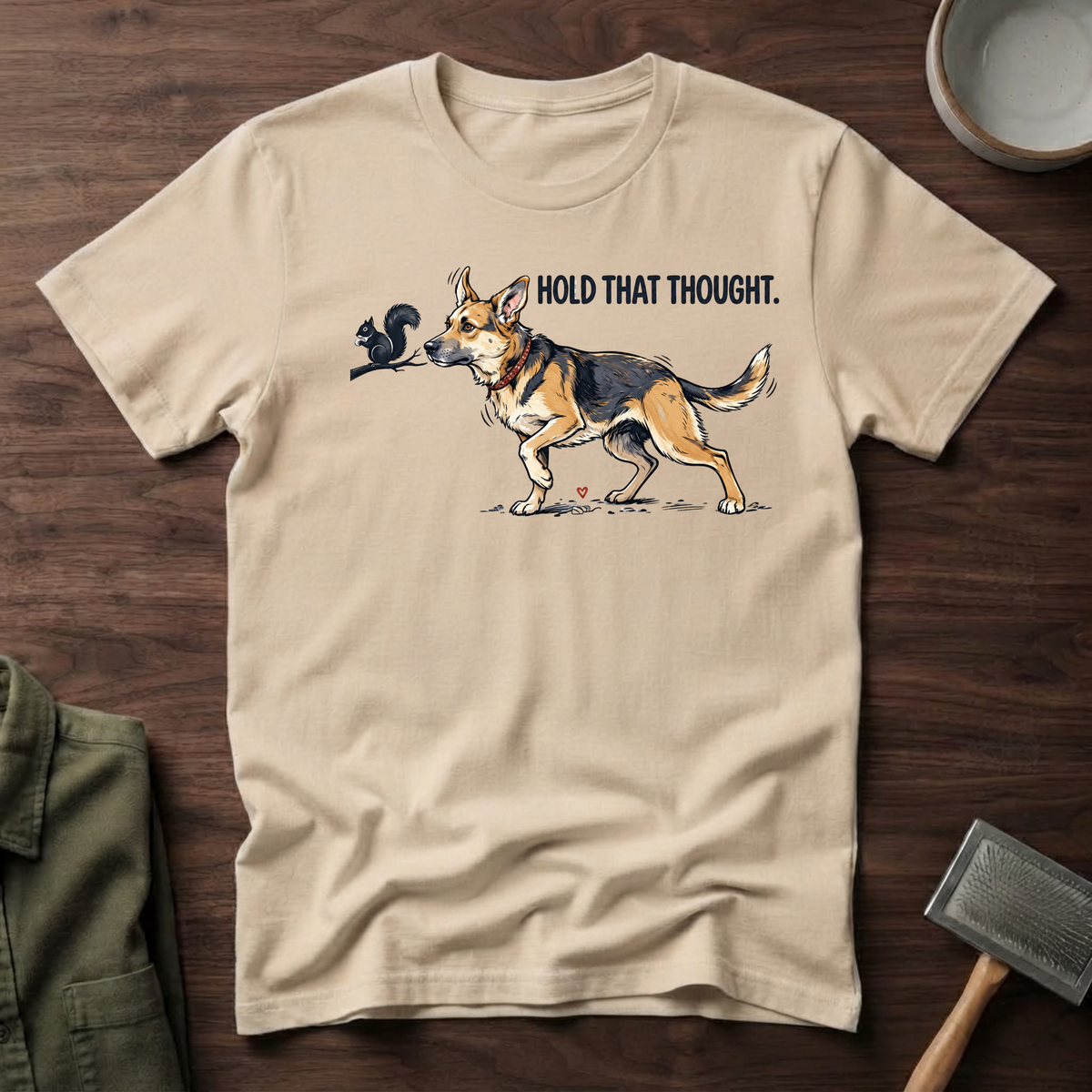 Hold That Thought T-Shirt