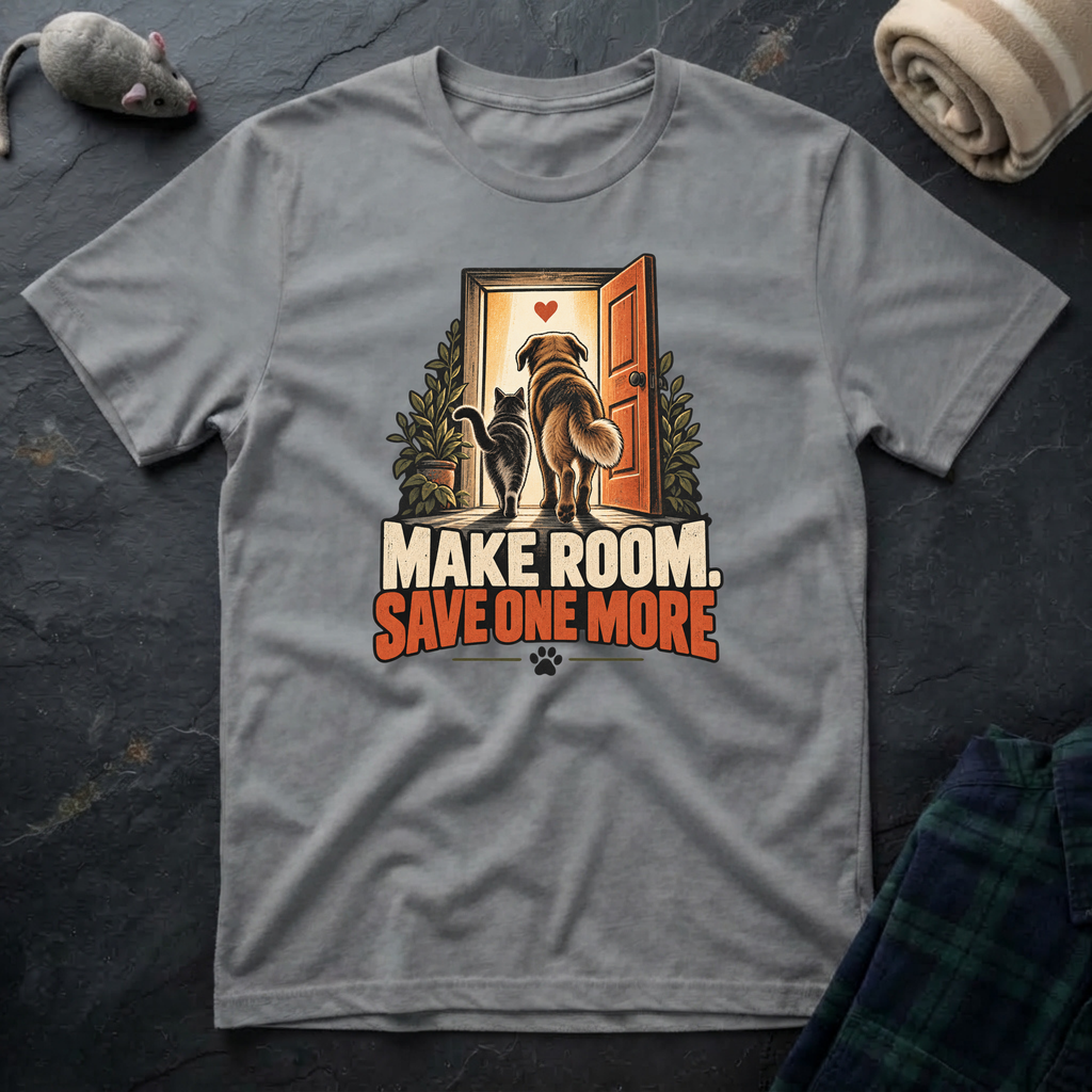Make Room Save One More T-Shirt