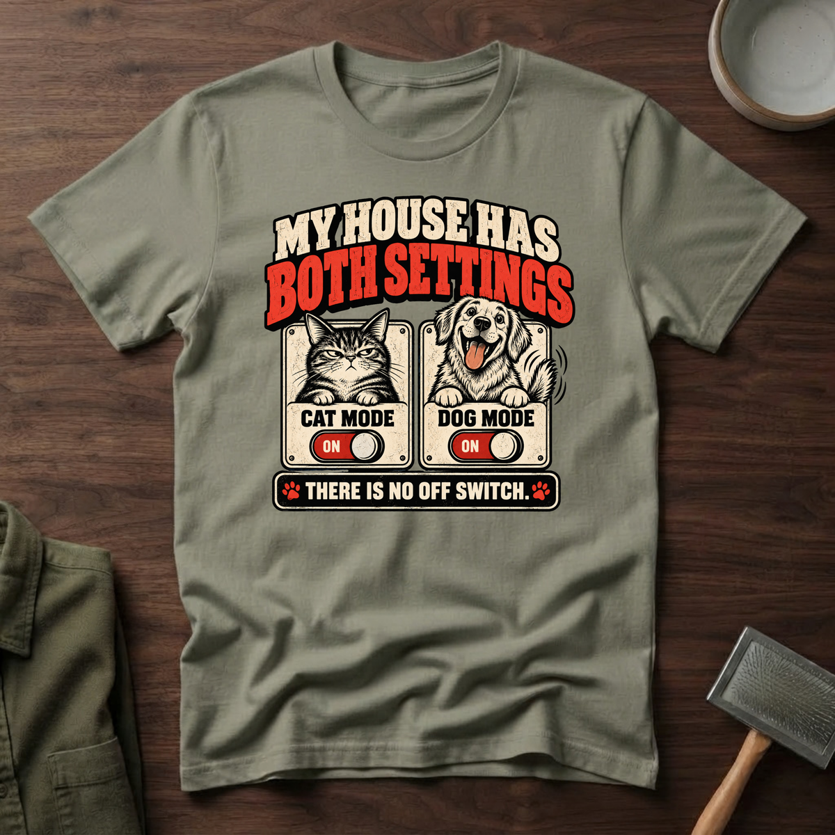 No Off Switch Cat & Dog T-Shirt