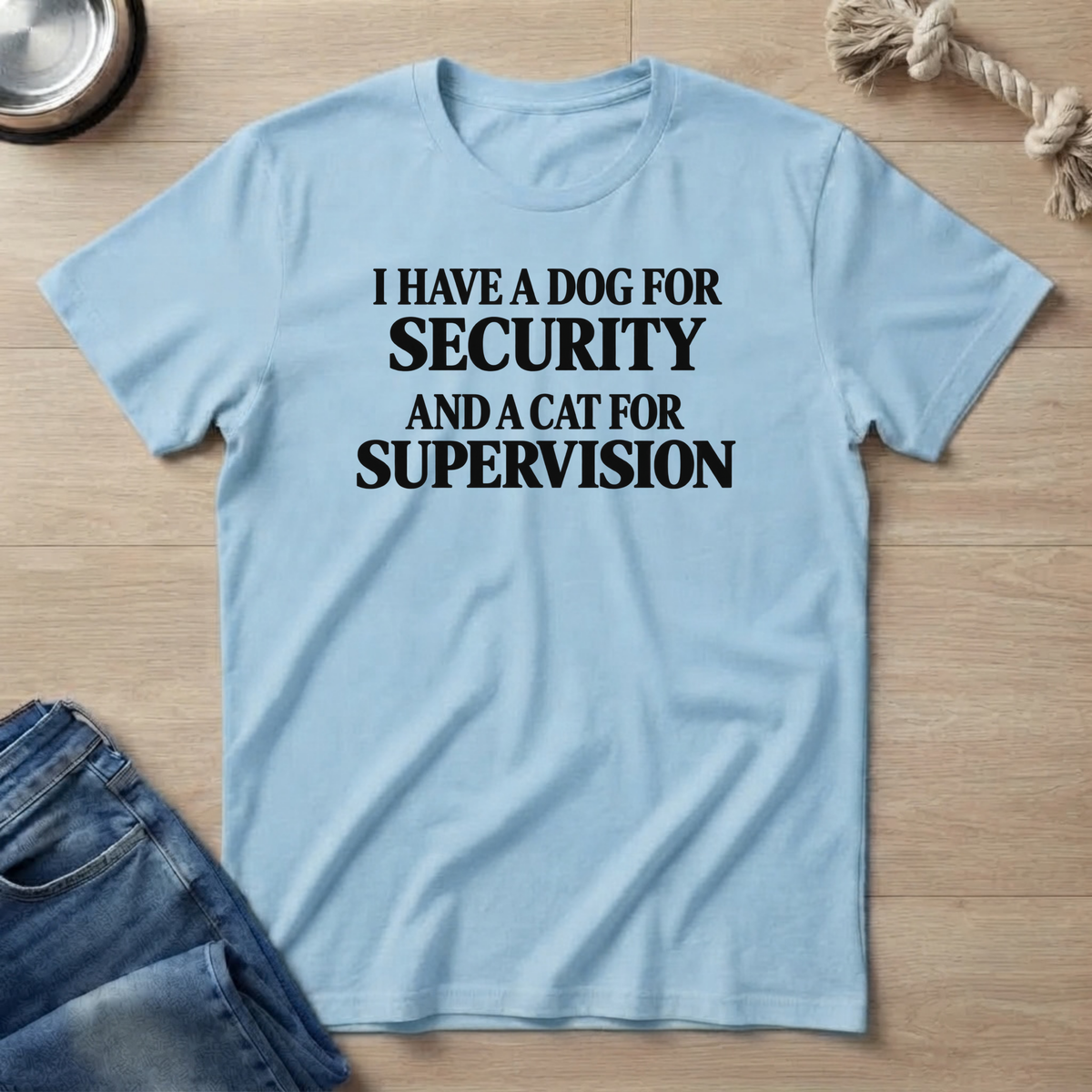 Dog Security Cat Supervision T-Shirt