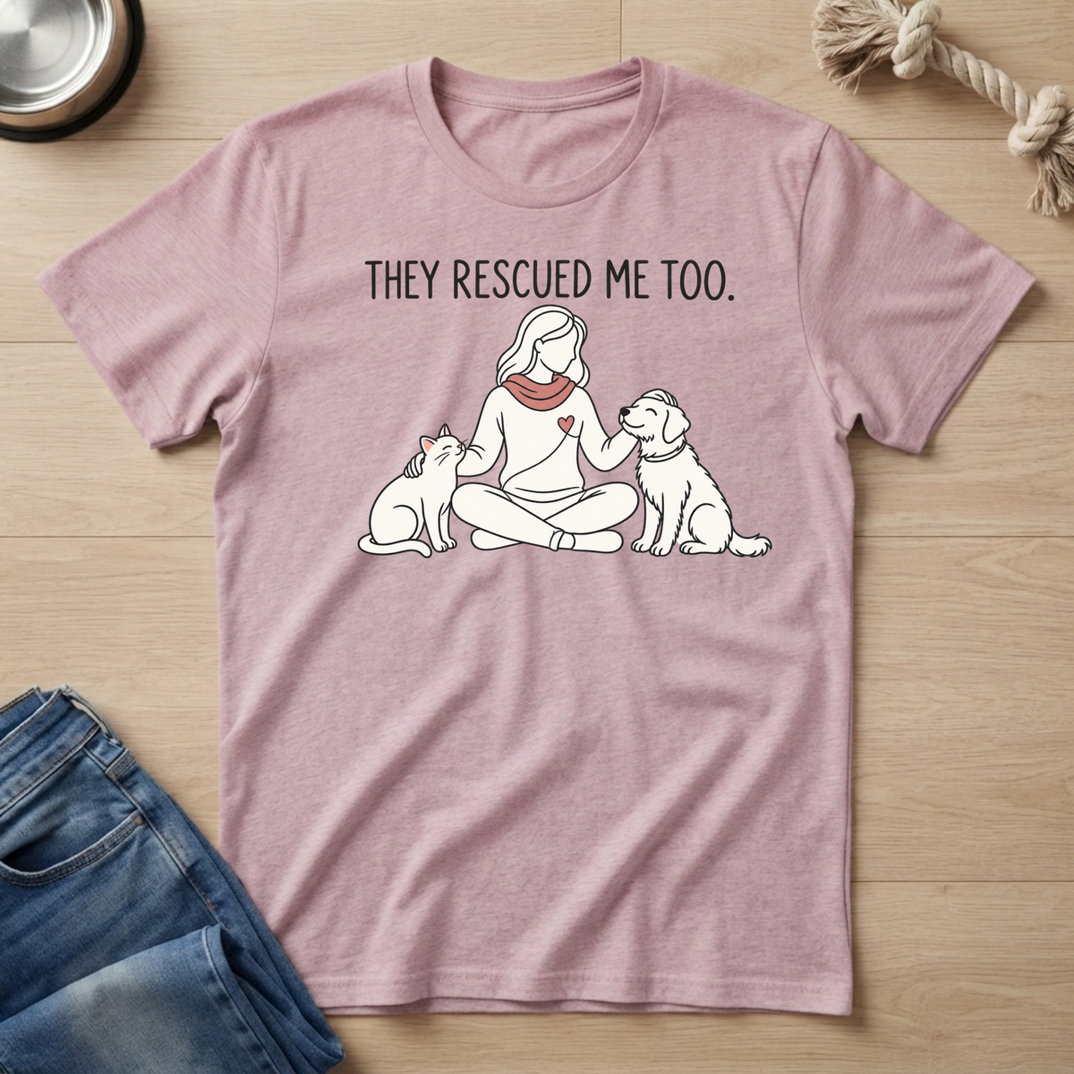 They Rescued Me Too T‑Shirt
