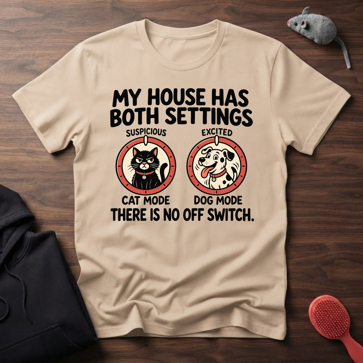 My House Has Both Settings T-Shirt