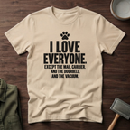 I Love Everyone Funny Pet T-Shirt