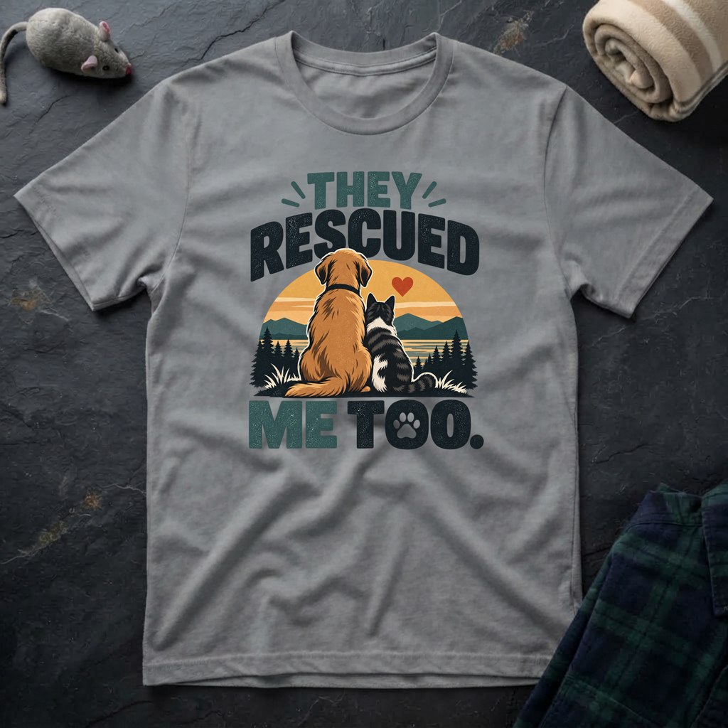 They Rescued Me Too V3 T-Shirt