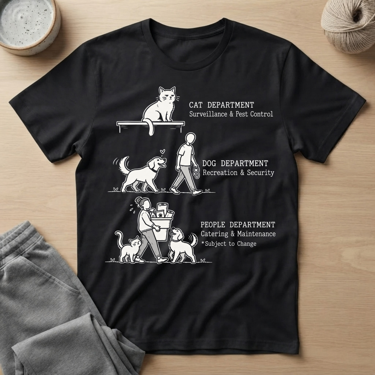 Household Departments T-Shirt