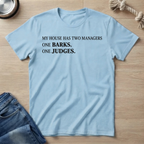 Two House Managers T-Shirt